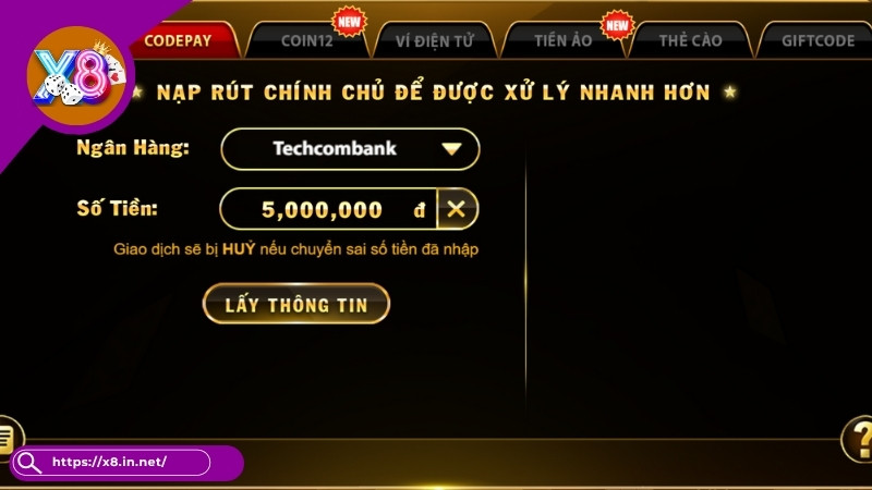 Nạp Tiền X8 - Cách Chuyển Vốn An Toàn, Đơn Giản, Siêu Tốc