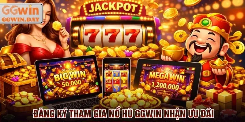 Nổ Hũ GGWin - Game Hay, Quay Dễ, Thưởng Cao, Rút Uy Tín